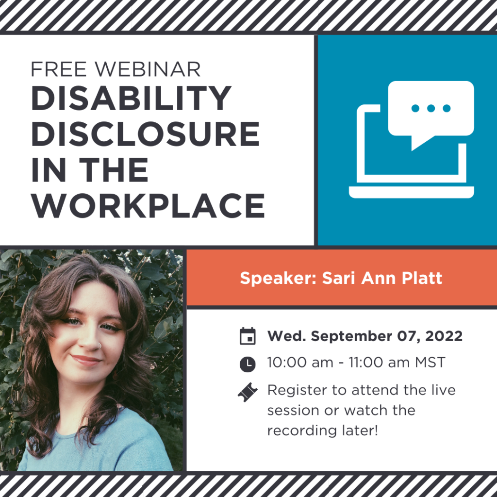 Speaker Series: Disability Disclosure in the Workplace