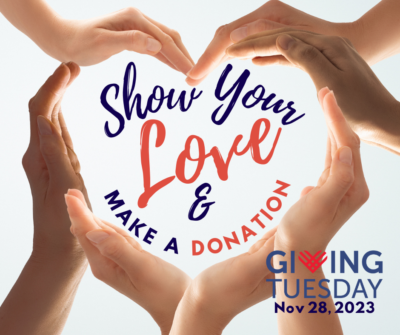 Make a donation on Giving Tuesday 2023 - November 28th!