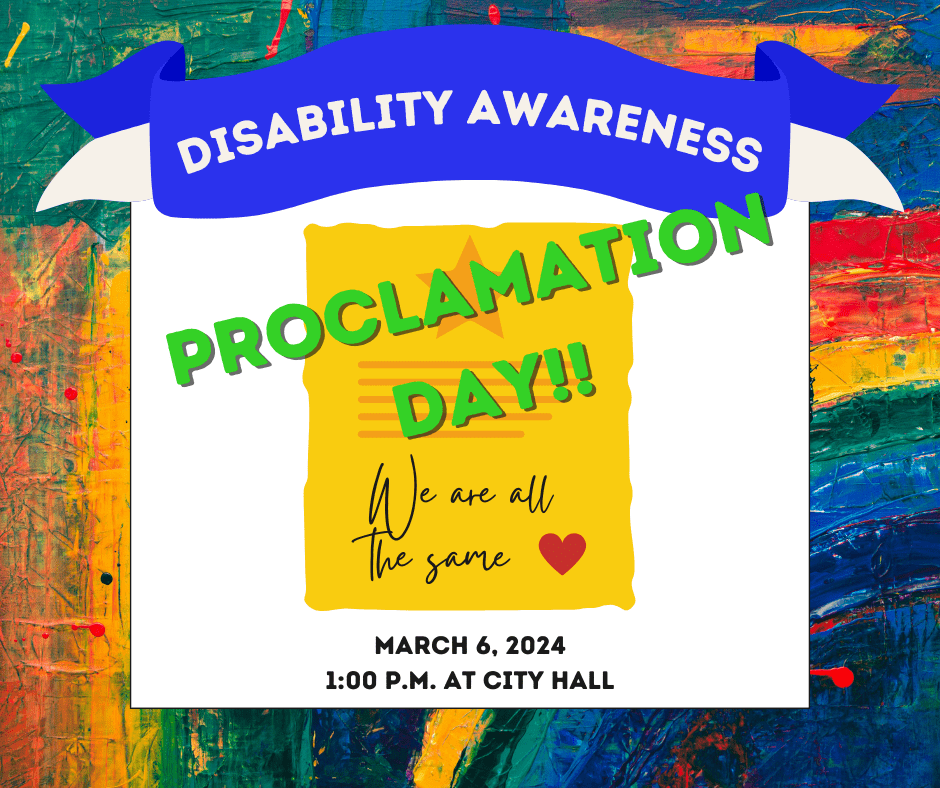 Proclamation Day! - Disability Awareness